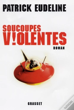 Capa do artigo Soucoupes Violentes