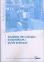 Soudage Des Alliages D'Aluminium - Guide Pratique - Preview