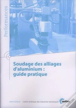 Capa do artigo Soudage Des Alliages D'Aluminium - Guide Pratique