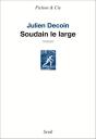 Soudain Le Large - Preview