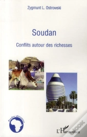 Soudan ; Conflits Autour Des Richesses
