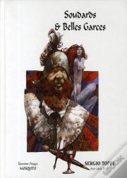 Soudards Et Belles Garces