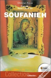 Capa do artigo Soufanieh ; Les Apparitions De Damas