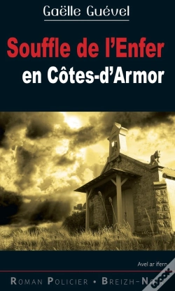 Capa do artigo Souffle De L'Enfer En Côtes-D'Armor