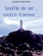 Souffle De Vie..., Source D'Amour... - Preview