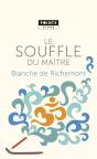 Souffle Du Maitre (Le) - Preview