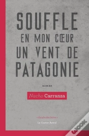 Capa do artigo Souffle En Mon Coeur Un Vent De Patagonie