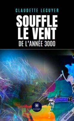 Capa do artigo Souffle Le Vent De L'Année 3000