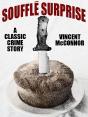 Souffle Surprise - Preview