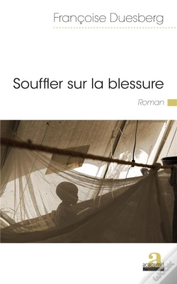 Capa do artigo Souffler Sur La Blessure