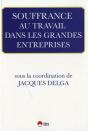 Souffrance Au Travail Dans Les Grandes Entreprises - Preview