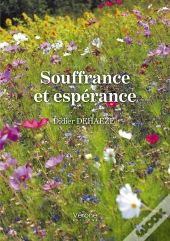 Souffrance Et Espérance