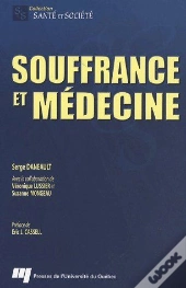Souffrance Et Médecine