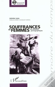Capa do artigo Souffrances De Femmes ; Les Solutions Pornographiques