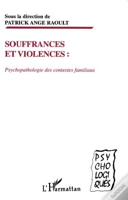 Capa do artigo Souffrances Et Violences ; Psychopatologie Des Contextes Familliaux