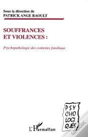Capa do artigo Souffrances Et Violences ; Psychopatologie Des Contextes Familliaux