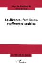 Souffrances Familiales, Souffrances Sociales - Preview