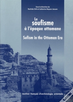 Capa do artigo Soufisme A L Epoque Ottomane Xvie Xviiie Siecle