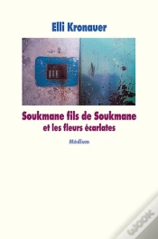 Capa do artigo Soukmane Fils De Soukmane Et Les Fleurs Écarlates
