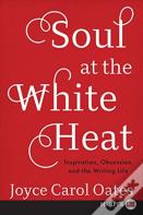 Soul At The White Heat