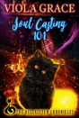 Soul Casting 101 - Preview