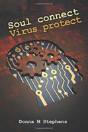 Soul Connect, Virus Protect - Preview