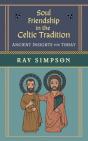Soul Friendship In The Celtic Tradition - Preview
