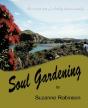 Soul Gardening: The Sacred Art Of Relati - Preview