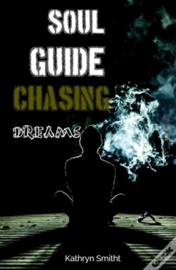 Capa do artigo Soul Guide Chasing Dreams