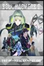 Soul Hackers 2 Latest Guide - Preview