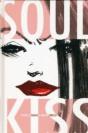Soul Kiss - Preview