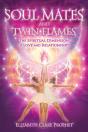 Soul Mates And Twin Flames - Preview