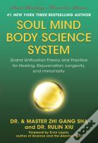 Soul Mind Body Science System