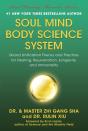 Soul Mind Body Science System - Preview