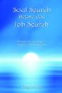 Soul Search Before You Job Search - Preview