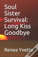 Soul Sister Survival