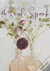 #Soul Speak
