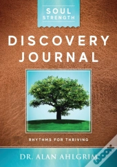 Soul Strength Discovery Journal: Rhythms