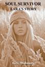 Soul Survivor: Lara'S Story - Preview