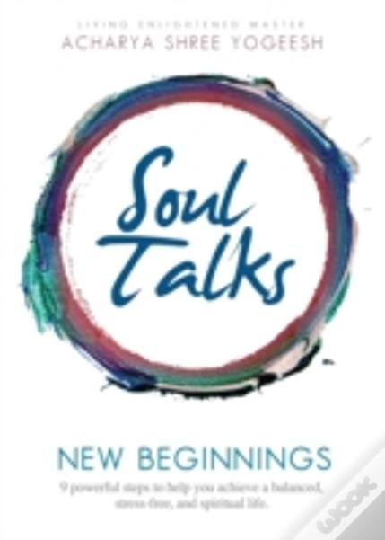 Soul Talks: New Beginnings