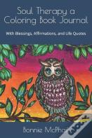 Soul Therapy A Coloring Book Journal