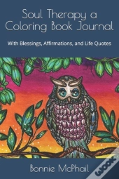Soul Therapy A Coloring Book Journal