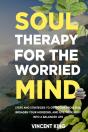 Soul Therapy For The Worried Mind: Steps - Preview