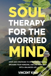 Capa do artigo Soul Therapy For The Worried Mind: Steps