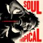 Soul Tropical - CD - Preview