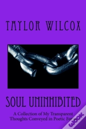 Soul Uninhibited