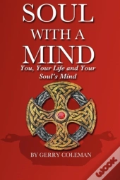 Soul With A Mind