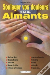 Capa do artigo Soulager Vos Douleurs Grâce Aux Aimants : Apaiser Ou Stimuler Vos Points Énergétiques