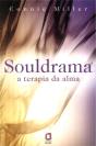 Souldrama - A Terapia da Alma - Preview