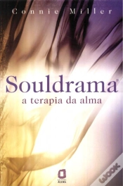 Capa do artigo Souldrama - A Terapia da Alma